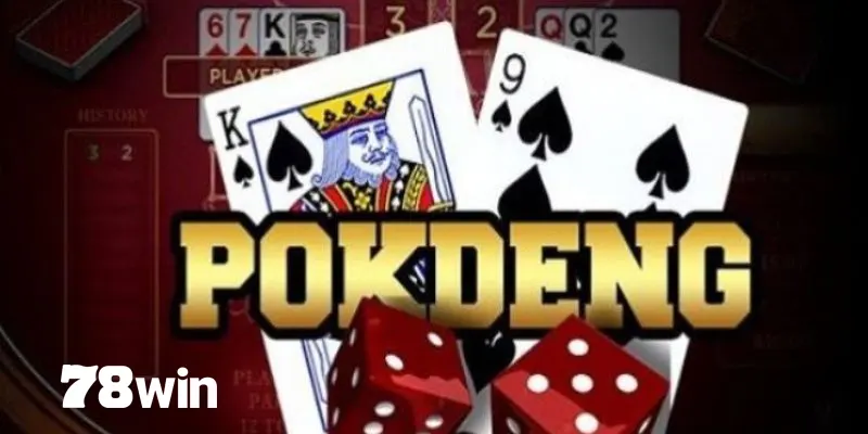 Cách Chơi Bài Pok Deng Hay Mang Về Phần Thưởng Giá Trị 2024 1 cách chơi bài pok deng